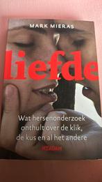 Mark Mieras - Liefde, Boeken, Ophalen of Verzenden, Zo goed als nieuw, Mark Mieras