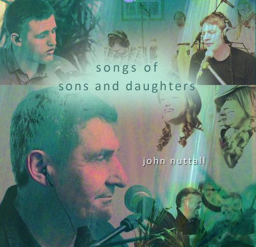 CD=>sale JOHN NUTTALL - Songs Of Sons And Daughters ga, Cd's en Dvd's, Cd's | Religie en Gospel, Zo goed als nieuw, Gospel, Verzenden