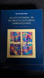 Allochtonen in de multiculturele samenleving, Ophalen of Verzenden, Zo goed als nieuw, S. van der Werf