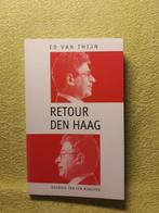 Retour Den Haag - Ed van Thijn. Dagboek van een minister., Ophalen of Verzenden, Zo goed als nieuw