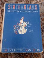 Henriette van Eijk - Sinterklaas blijft een zomer over, Gebruikt, Ophalen of Verzenden