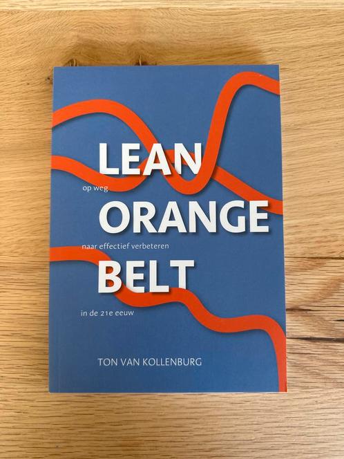 Lean Orange Belt - Ton van Kollenburg, Boeken, Advies, Hulp en Training, Zo goed als nieuw, Ophalen of Verzenden