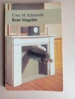 René Magritte door Uwe M. Schneede, Antiek en Kunst, Ophalen of Verzenden, Uwe M. Schneede