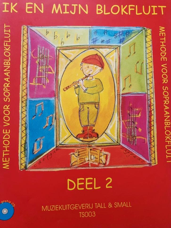 Ik en mijn blokfluit - Deel 2 + Cd. Nieuwstaat ongebruikt., Muziek en Instrumenten, Bladmuziek, Zo goed als nieuw, Les of Cursus