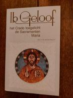 Van der Ploeg: IK GELOOF het credo toegelicht+40 preken, Boeken, Ophalen of Verzenden, Zo goed als nieuw, Christendom | Katholiek