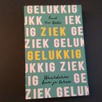 Ruud ten Wolde - Ziek gelukkig, Ophalen of Verzenden, Zo goed als nieuw, Ruud ten Wolde