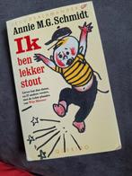 Ik ben lekker stout door Annie M.G Schmidt, Ophalen of Verzenden, Gelezen