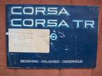 OPEL CORSA en CORSA TR instructie jaren 80, Auto diversen, Handleidingen en Instructieboekjes, Ophalen of Verzenden