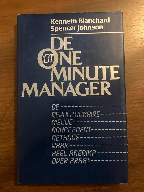 De One Minute Manager - Blanchard & Johnson, Boeken, Economie, Management en Marketing, Gelezen, Management, Ophalen of Verzenden