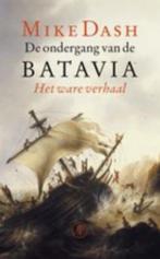 Mike dash: de ondergang van de batavia, Boeken, Gelezen, Ophalen of Verzenden