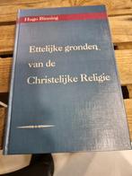 Hugo Binning. Ettelijke gronden van de Christelijke Religie, Ophalen of Verzenden, Gelezen, Christendom | Protestants