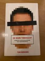 De Ware Toedracht - Ton Derksen, Ophalen of Verzenden, Zo goed als nieuw, Logica of Wetenschapsfilosofie
