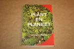 Plant en planeet - Anthony Huxley, Ophalen of Verzenden, Zo goed als nieuw