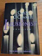 Carol O'Connell - De illusionist, Carol O'Connell, Ophalen of Verzenden, Zo goed als nieuw, Nederland