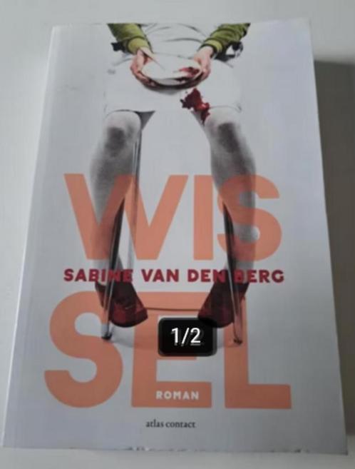 Sabine van den Berg - Wissel, Boeken, Romans, Gelezen, Nederland, Ophalen of Verzenden