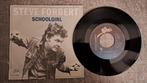 Steve forbert  - schoolgirl, Cd's en Dvd's, Gebruikt, 7 inch, Single, Ophalen of Verzenden