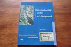 boek- Waterstaatkundige werken in Den Bosch - Bram Steketee, Ophalen of Verzenden, Zo goed als nieuw
