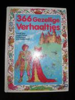 366 Gezellige verhaaltjes, Ophalen of Verzenden, Zo goed als nieuw