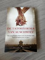 De tatoeëerder van Auschwitz - Heather Morris, Ophalen of Verzenden, Tweede Wereldoorlog, Overige onderwerpen, Heather Morris