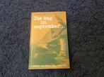 Die dag in september…  Hendrika van der Vlist, Ophalen of Verzenden, Tweede Wereldoorlog, Zo goed als nieuw