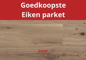 BELAT | Eiken lamelparket met 25% kortingen! beschikbaar voor biedingen