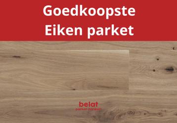 BELAT | Eiken lamelparket met 25% kortingen!