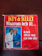 Kim & Kelly - Waarom Heb Jij... Single, Ophalen of Verzenden, Gebruikt