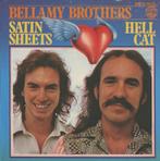 Single  Bellamy Brothers - Satin Sheets, Cd's en Dvd's, Vinyl Singles, Gebruikt, Verzenden, 7 inch, Single