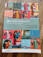 Met recht gedreven. Mr Mitsy le fèbre & mr Marleen Huls., Ophalen of Verzenden, Gelezen