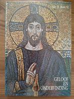 Geloof en ondervinding, Gelezen, Christendom | Katholiek, Ophalen of Verzenden, Dr. J. Bots SJ