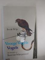 Ivo de Wijs Vroege vogels €1,99 vzk 3,75 Met tekeningen van, Boeken, Ophalen of Verzenden, Zo goed als nieuw, Vogels