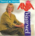 Anja - Vaarwel, Gebruikt, 7 inch, Single, Ophalen of Verzenden