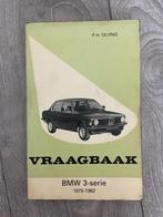Vraagbaak BMW 3-serie E21 Benzinemodellen 1975-1982, Auto diversen, Handleidingen en Instructieboekjes, Ophalen of Verzenden