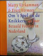 Om 't Spel en de knikkers (Boek, Gebonden) Als nieuw!, Verzenden, Zo goed als nieuw, Balsport, A.vermeulen