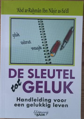 De sleutel tot geluk Abd ar-Rahman Ibn Nasir as-Sadi beschikbaar voor biedingen