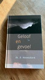 Ds D Heemskerk - Geloof en gevoel, Ophalen of Verzenden, Zo goed als nieuw, Ds D. Heemskerk