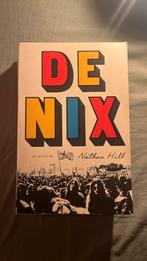 Nathan Hill - De Nix, Ophalen of Verzenden, Zo goed als nieuw, Nederland, Nathan Hill