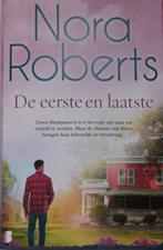 De eerste en laatste - Nora Roberts, Ophalen of Verzenden, Zo goed als nieuw, Nederland, Nora Roberts