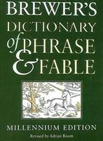 Brewers Dictionary of Phrase and Fable Millennium Edition, Ophalen of Verzenden, Beta, Zo goed als nieuw, HBO