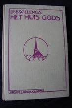 HET HUIS GODS door Dr B Wielenga, Boeken, Ophalen of Verzenden, Gelezen