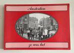 Amsterdam zo was het ( oude ansichten ), Verzenden, Zo goed als nieuw