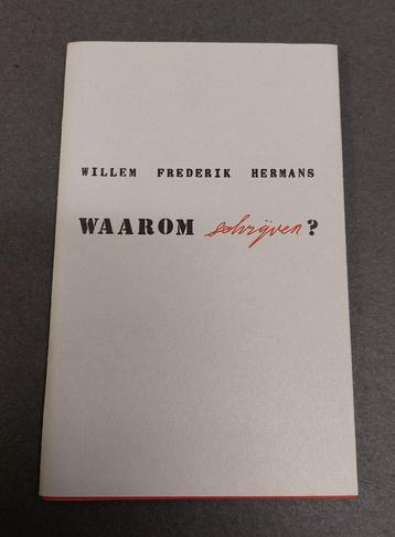 Willem Frederik Hermans BOEKJE Waarom Schrijven W.F. Hermans beschikbaar voor biedingen