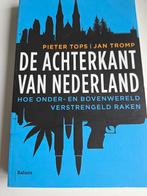De Achterkant van Nederland - Pieter Tops, Jan Tromp, Ophalen, Maatschappij en Samenleving, Zo goed als nieuw, Pieter Tops, Jan Tromp