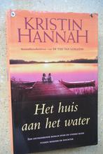 Het huis aan het water Kristin Hannah Roman, Boeken, Gelezen, Ophalen of Verzenden, Kristin Hannah, Amerika