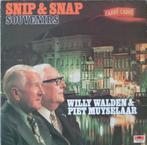 LP - Snip & Snap = Willy Walden & Piet Muyselaar*, Ophalen of Verzenden, Gebruikt, 12 inch, Levenslied of Smartlap