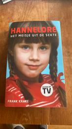 Hannelore,het meisje uit de sekte- Frank  Krake, Boeken, Ophalen of Verzenden, Zo goed als nieuw