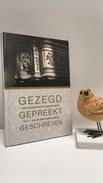 Graaf, Dr. ir. J. van der; Gezegd gepreekt geschreven, Ophalen of Verzenden, Gelezen, Christendom | Protestants