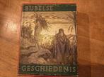 Bijbelse Geschiedenis Oude en Nieuwe Testament, Antiek en Kunst, Antiek | Boeken en Bijbels, Ophalen of Verzenden, Bijbel