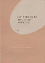 Boekwerkje Het Werk in de Chemische Industrie, Mijnindustrie, Ophalen of Verzenden, Zo goed als nieuw