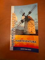 Wereldwijzer Fuerteventura - Elise van Vliet, Ophalen of Verzenden, Zo goed als nieuw, Overige onderwerpen
